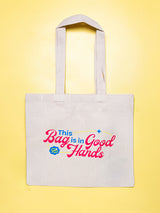 Tote Bag - This Bag Is In Good Hands